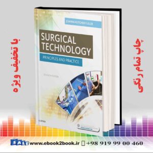 خرید کتاب Surgical Technology: Principles and Practice 7th Edition