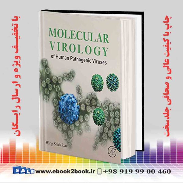 کتاب Molecular Virology Of Human Pathogenic Viruses