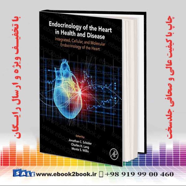 کتاب Endocrinology Of The Heart In Health And Disease