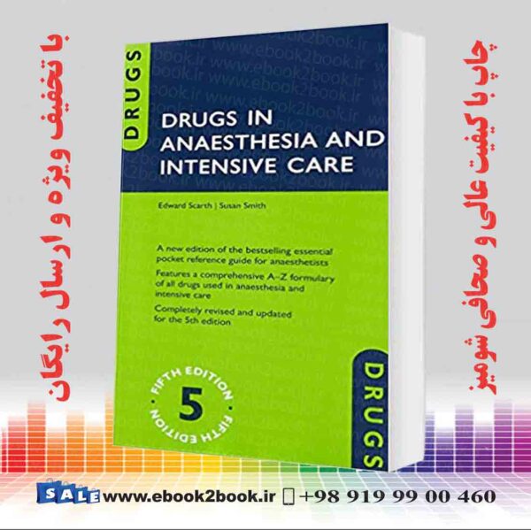 کتاب Drugs In Anaesthesia And Intensive Care 5Th Edition