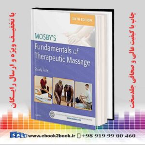 خرید کتاب Mosby's Fundamentals of Therapeutic Massage, 6th Edition