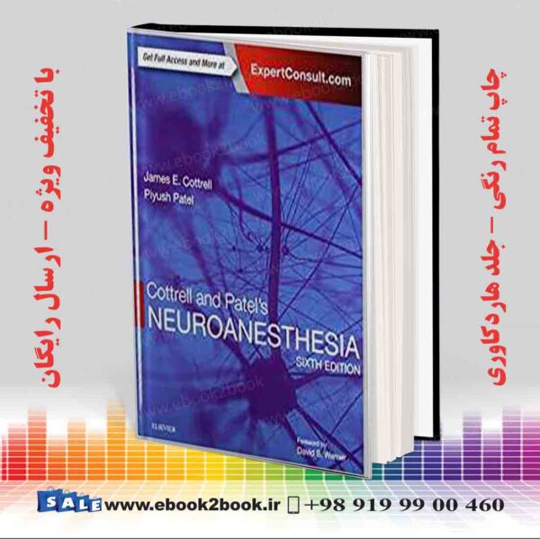 کتاب Cottrell And Patel'S Neuroanesthesia, 6Th Edition