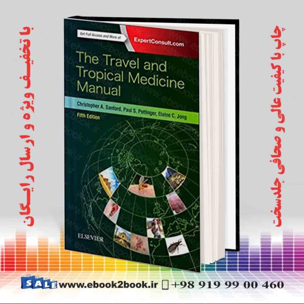 کتاب The Travel And Tropical Medicine Manual, 5Th Edition