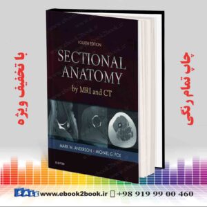 کتاب Sectional Anatomy by MRI and CT, 4th Edition