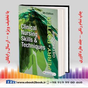 کتاب Clinical Nursing Skills and Techniques, 9th Edition