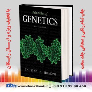 کتاب Principles of Genetics 6th Edition