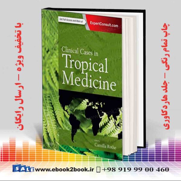 کتاب Clinical Cases In Tropical Medicine