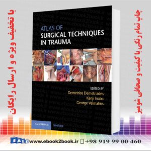 خرید کتاب Atlas of Surgical Techniques in Trauma