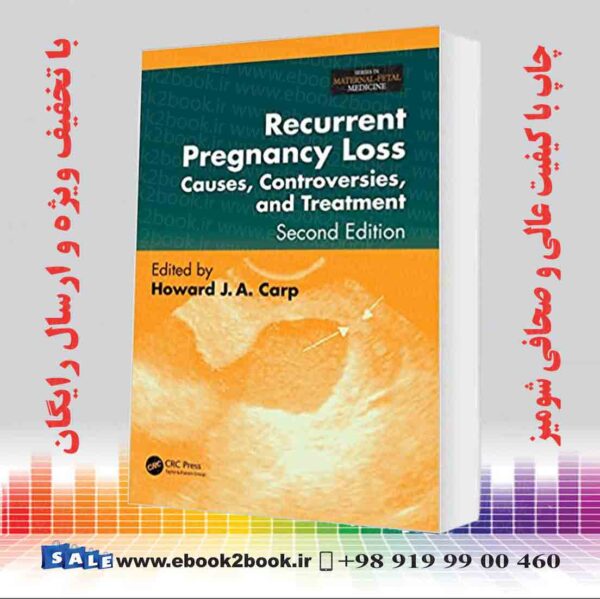 کتاب Recurrent Pregnancy Loss 2Nd Edition