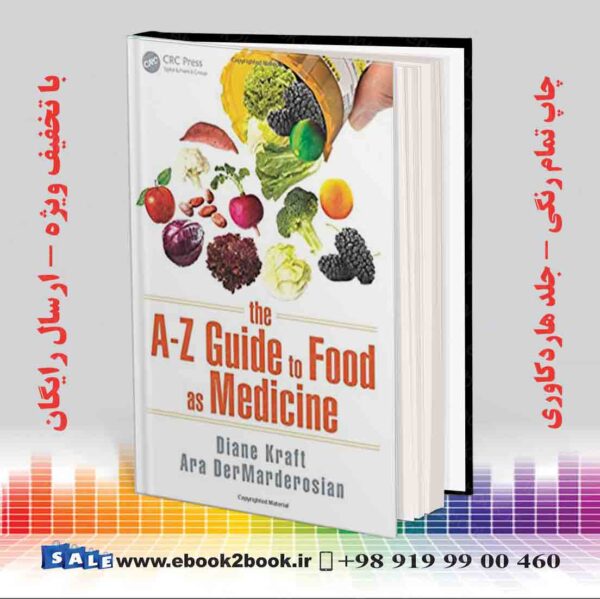کتاب The A–Z Guide To Food As Medicine
