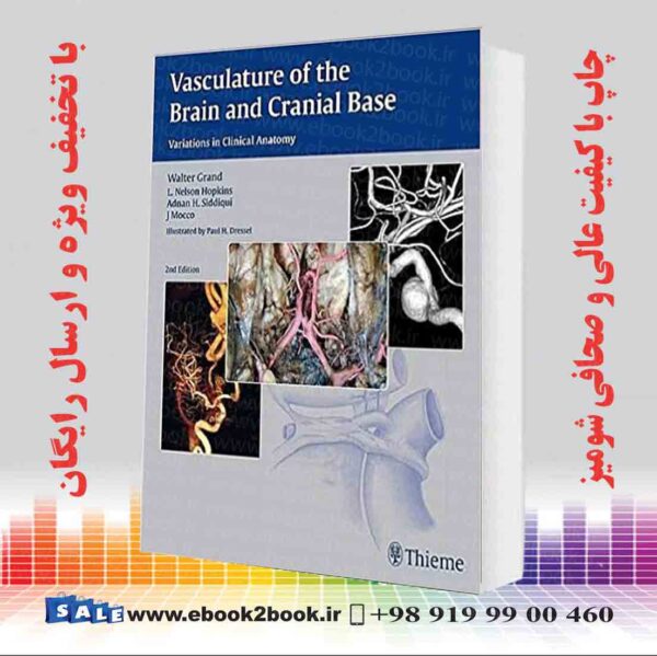 کتاب Vasculature Of The Brain And Cranial Base 2Nd Edition