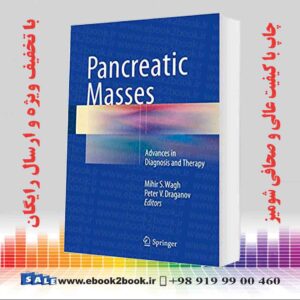 کتاب Pancreatic Masses: Advances in Diagnosis and Therapy