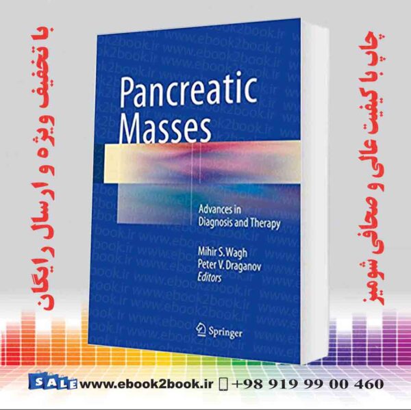 کتاب Pancreatic Masses: Advances In Diagnosis And Therapy