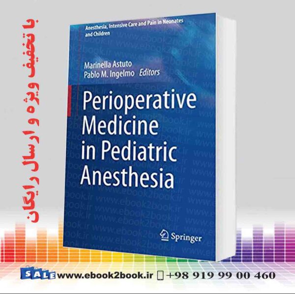 کتاب Perioperative Medicine In Pediatric Anesthesia