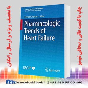 کتاب Pharmacologic Trends of Heart Failure