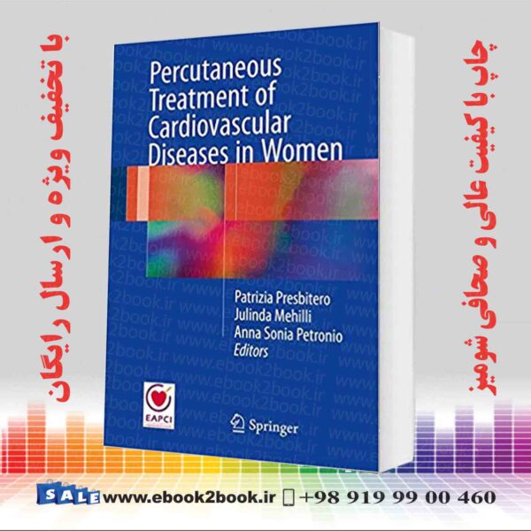 کتاب Percutaneous Treatment Of Cardiovascular Diseases In Women