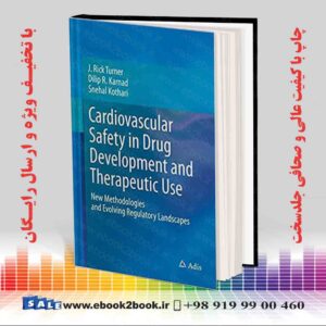 کتاب Cardiovascular Safety in Drug Development and Therapeutic Use