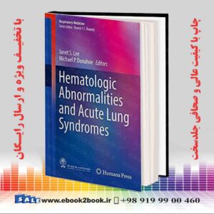 کتاب Hematologic Abnormalities and Acute Lung Syndromes
