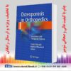 خرید کتاب Osteoporosis in Orthopedics