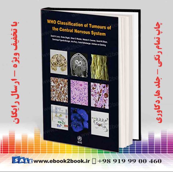 کتاب Who Classification Of Tumours Of The Central Nervous System, 4Th Edition