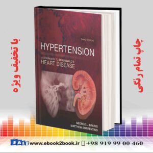 کتاب Hypertension: A Companion to Braunwald's Heart Disease,3th Edition