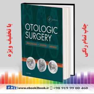 کتاب Otologic Surgery, 4th Edition