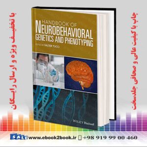 کتاب Handbook of Neurobehavioral Genetics and Phenotyping