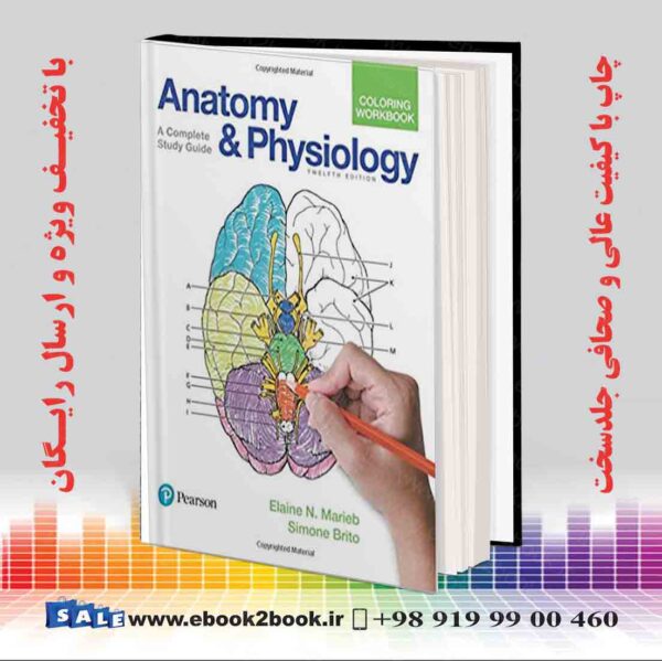 کتاب Anatomy And Physiology Coloring Workbook, 12Th Edition