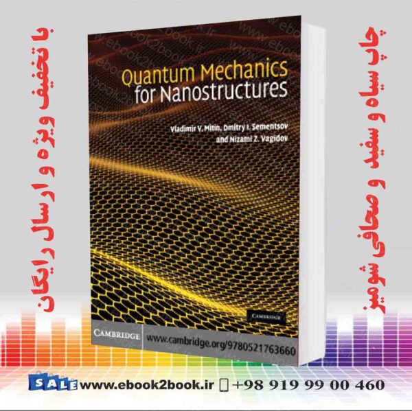 کتاب Quantum Mechanics For Nanostructures