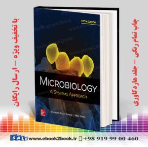 کتاب Microbiology: A Systems Approach 5th Edition
