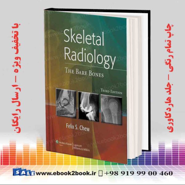 کتاب Skeletal Radiology: The Bare Bones, 3Th Edition