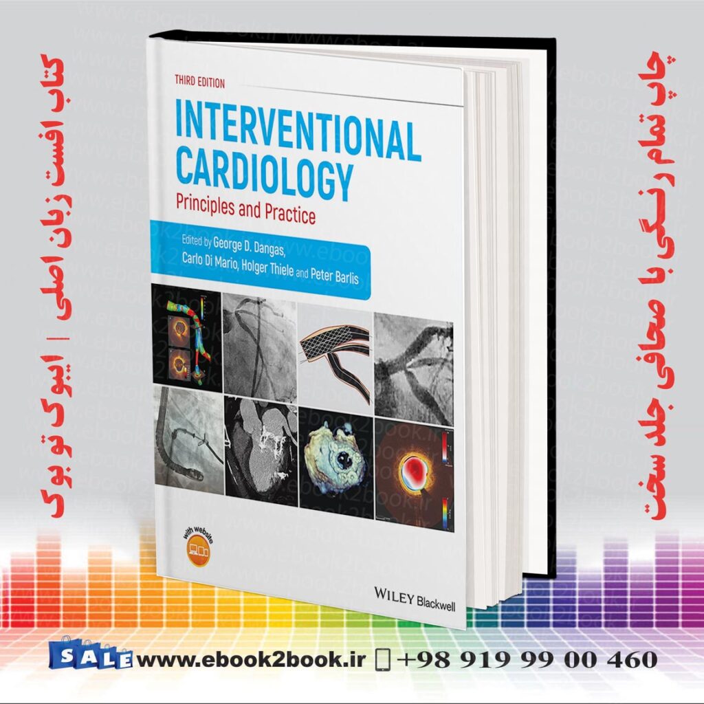 Interventional Cardiology: Principles And Practice 3rd Edition ...