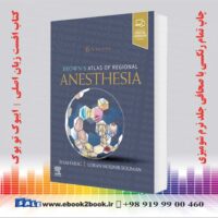 کتاب Brown's Atlas of Regional Anesthesia 6th Edition
