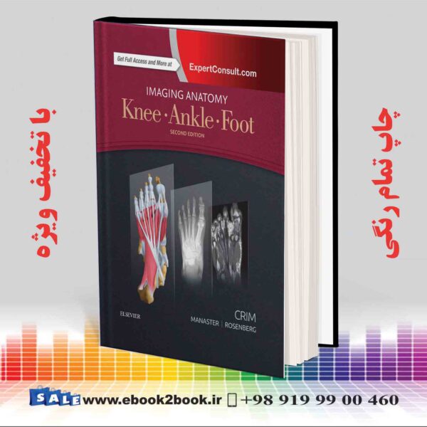 کتاب Imaging Anatomy: Knee, Ankle, Foot, 2Nd Edition