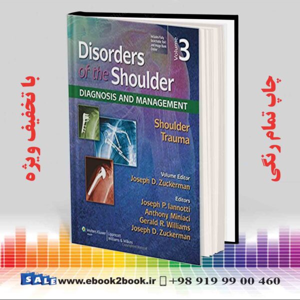 کتاب Disorders Of The Shoulder: Trauma -Vol3- 3E Edition