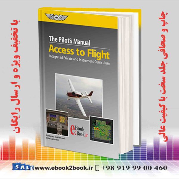 کتاب ASA-The Pilot's Manual-Access to Flight