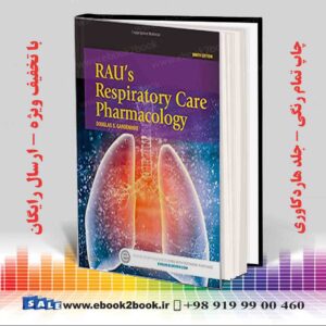 کتاب Rau's Respiratory Care Pharmacology 9th Edition
