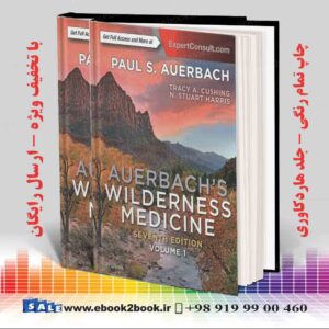 کتاب Auerbach's Wilderness Medicine, 2-Volume Set 7th Edition