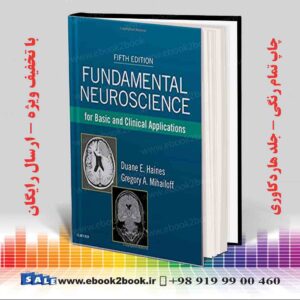 خرید کتاب Fundamental Neuroscience for Basic and Clinical Applications 5th Edition