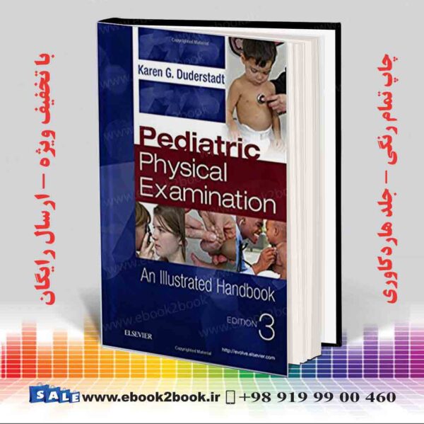 کتاب Pediatric Physical Examination: An Illustrated Handbook 3Rd Edition