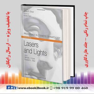 کتاب Lasers and Lights: Procedures in Cosmetic Dermatology Series 4th Edition