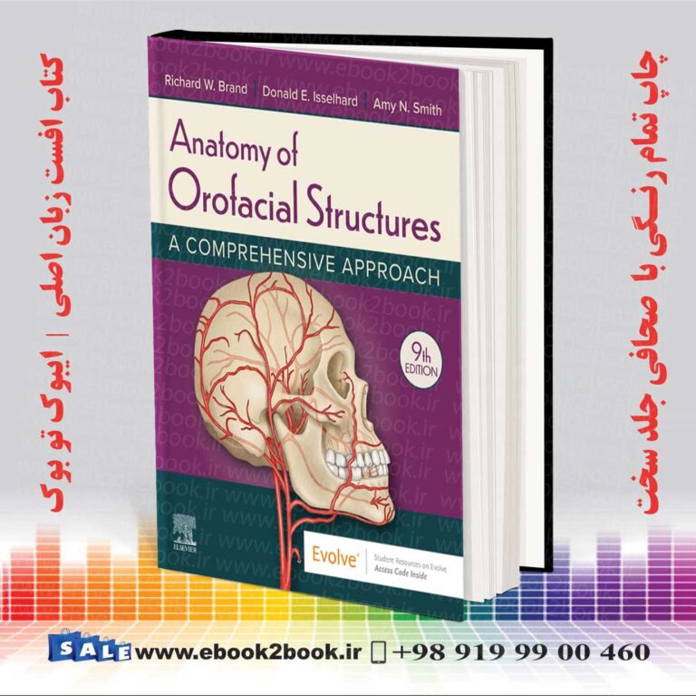 کتاب Anatomy Of Orofacial Structures 9th Edition فروشگاه کتاب ایبوک تو بوک 