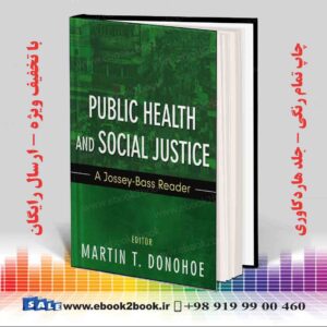 کتاب Public Health and Social Justice