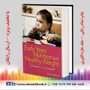 کتاب Early Years Nutrition and Healthy Weight