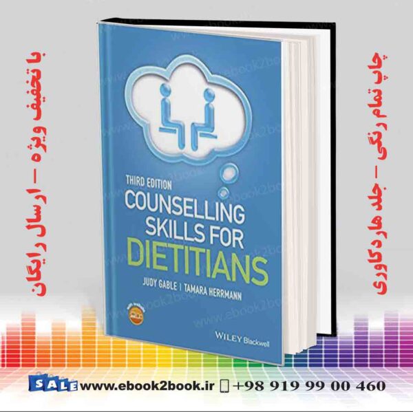 کتاب Counselling Skills For Dietitians 3Rd Edition