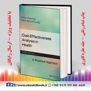 کتاب Cost-Effectiveness Analysis in Health 3rd Edition