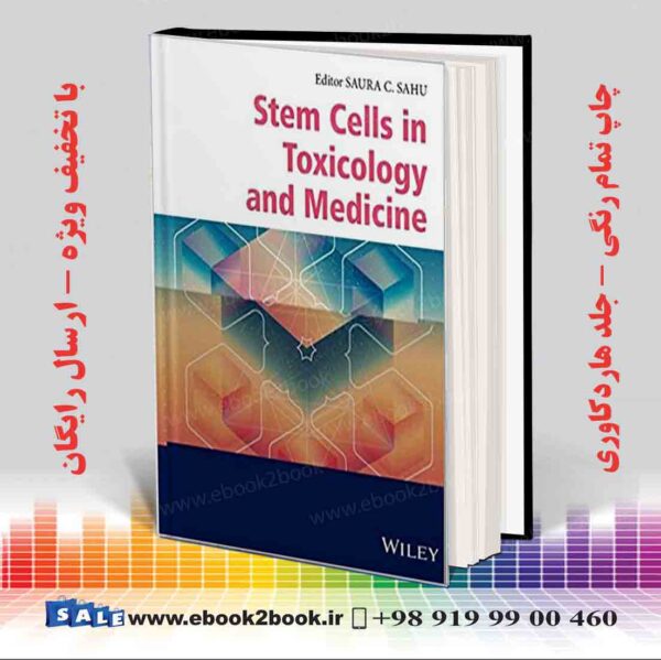 کتاب Stem Cells In Toxicology And Medicine