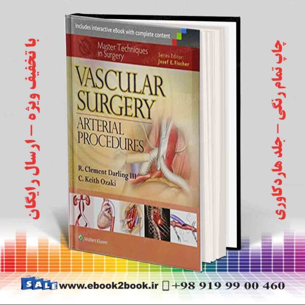 کتاب Master Techniques In Surgery: Vascular Surgery: Arterial Procedures 