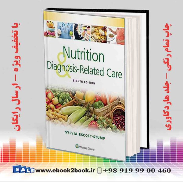 کتاب Nutrition And Diagnosis-Related Care 8Th Edition