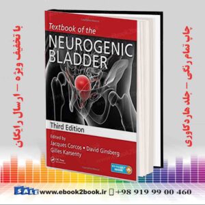 کتاب Textbook of the Neurogenic Bladder 3rd Edition
